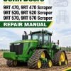 John Deere 9RT 470, 9RT 470 Scraper, 9RT 520, 9RT 520 Scraper, 9RT 570, 9RT 570 Scraper Repair Manual (TM165119)