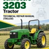John Deere 3203 Tractor Technical Repair Manual (TM1150) John Deere 3203 Tractor Technical Repair Manual (TM1150)