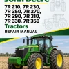 John Deere 7R 210, 7R 230, 7R 250, 7R 270, 7R 290, 7R 310, 7R 330, 7R 350 Tractors Repair Manual
