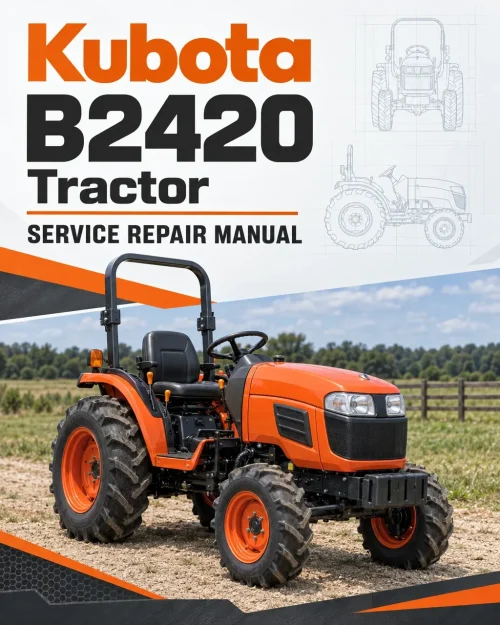 Kubota B2420 Tractor Service Manual Kubota B2420 Tractor Service Manual