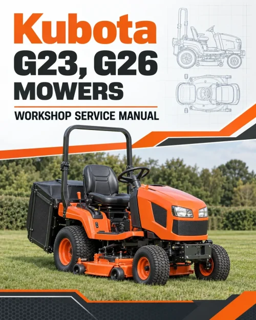Kubota G23, G26 Mowers Workshop Service Manual Kubota G23, G26 Mowers Workshop Service Manual