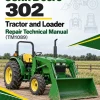 John Deere 302 Tractor and Loader Repair Technical Manual (TM1089) John Deere 302 Tractor and Loader Repair Technical Manual (TM1089)