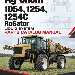 Ag-Chem 1054, 1254, 1254C RoGator Liquid System Parts Catalog Manual (2002)