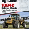 Ag-Chem 1064C RoGator Chassis Parts Catalog Manual (2005) Ag-Chem 1064C RoGator Chassis Parts Catalog Manual (2005)