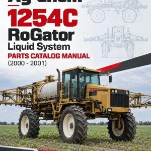 Ag-Chem 1254C RoGator Liquid System Parts Catalog Manual (2000 - 2001) Ag-Chem 1254C RoGator Liquid System Parts Catalog Manual (2000 - 2001)