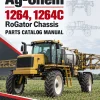Ag-Chem 1264, 1264C RoGator Chassis Parts Catalog Manual Ag-Chem 1264, 1264C RoGator Chassis Parts Catalog Manual