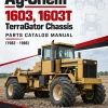 Ag-Chem 1603, 1603T TerraGator Chassis Parts Catalog Manual (1982 - 1986) Ag-Chem 1603, 1603T TerraGator Chassis Parts Catalog Manual (1982 - 1986)