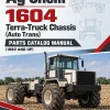 Ag-Chem 1604 Terra-Truck Chassis (Auto Trans) Parts Catalog Manual (1980 and Up)