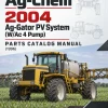 Ag-Chem 2004 Ag-Gator PV System (W/Ac 4 Pump) Parts Catalog Manual (1996)