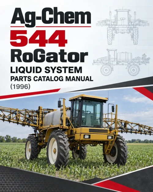 Ag-Chem 544 RoGator Liquid System Parts Catalog Manual (1996) Ag-Chem 544 RoGator Liquid System Parts Catalog Manual (1996)