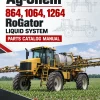 Ag-Chem 864, 1064, 1264 RoGator Liquid System Parts Catalog Manual Ag-Chem 864, 1064, 1264 RoGator Liquid System Parts Catalog Manual