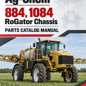 Ag-Chem 884, 1084 RoGator Chassis Parts Catalog Manual (2009) (SN ..UXX1001 - ..UXX9999)