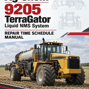 Ag-Chem 9205 TerraGator Liquid NMS System Repair Time Schedule Manual Ag-Chem 9205 TerraGator Liquid NMS System Repair Time Schedule Manual