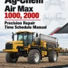 Ag-Chem Air Max 1000, 2000 Precision Repair Time Schedule Manual
