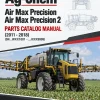 Ag-Chem Air Max Precision, Air Max Precision 2 Parts Catalog Manual (2011 - 2018) (SN ..WXX1001 - ..JXXX9999) Ag-Chem Air Max Precision, Air Max Precision 2 Parts Catalog Manual (2011 - 2018) (SN ..WXX1001 - ..JXXX9999)