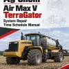 Ag-Chem Air Max V TerraGator System Repair Time Schedule Manual Ag-Chem Air Max V TerraGator System Repair Time Schedule Manual