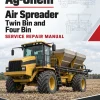 Ag-Chem Air Spreader, Twin Bin and Four Bin Service Repair Manual Ag-Chem Air Spreader, Twin Bin and Four Bin Service Repair Manual