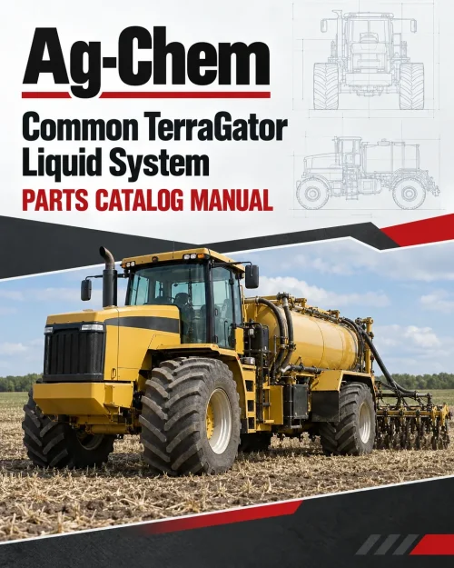 Ag-Chem Common TerraGator Liquid System Parts Catalog Manual