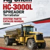 Ag-Chem HC-3000L Spreader TerraGator System Parts Catalog Manual (2000) Ag-Chem HC-3000L Spreader TerraGator System Parts Catalog Manual (2000)