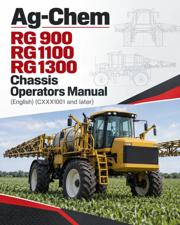 Ag-Chem RG 900, RG1100, RG1300 Chassis Operators Manual (English) (CXXX1001 and later)