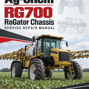 Ag-Chem RG700 RoGator Chassis Service Repair Manual Ag-Chem RG700 RoGator Chassis Service Repair Manual