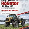 Ag-Chem RoGator Air Max 180 Row Crop System Operators Manual (Russian) VXX1001 and later Ag-Chem RoGator Air Max 180 Row Crop System Operators Manual (Russian) VXX1001 and later