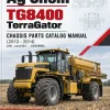 Ag-Chem TG8400 TerraGator Chassis Parts Catalog Manual (2012 - 2014) (SN ..cxx1001 - ..EXX9999)