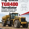Ag-Chem TG8400 TerraGator Chassis Repair Time Schedule Manual Ag-Chem TG8400 TerraGator Chassis Repair Time Schedule Manual