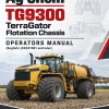 Ag-Chem TG9300 TerraGator Flotation Chassis Operators Manual (English) (CXXX1001 and later)