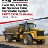 Ag-Chem Twin Bin, Four Bin, Air Spreader Talon TerraGator System Parts Catalog Manual (2002 - 2003)