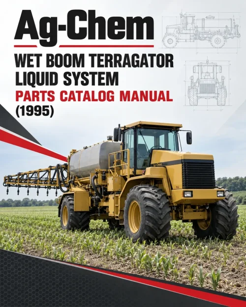 Ag-Chem Wet Boom TerraGator Liquid System Parts Catalog Manual (1995) Ag-Chem Wet Boom TerraGator Liquid System Parts Catalog Manual (1995)