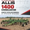 AGCO Allis 1400 Chiselvator Parts Catalog Manual (21 - 34 Foot and 40 - 58 Foot Units) AGCO Allis 1400 Chiselvator Parts Catalog Manual (21 - 34 Foot and 40 - 58 Foot Units)