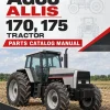AGCO Allis 170, 175 Tractor Parts Catalog Manual AGCO Allis 170, 175 Tractor Parts Catalog Manual