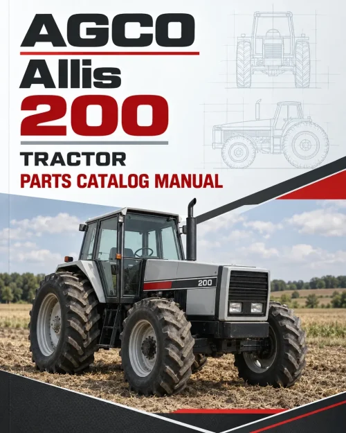 AGCO Allis 200 Tractor Parts Catalog Manual