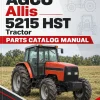 AGCO Allis 5215 HST Tractor Parts Catalog Manual