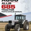 AGCO Allis 685 Tractor Parts Catalog Manual AGCO Allis 685 Tractor Parts Catalog Manual