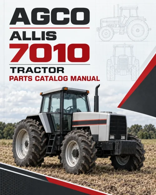 AGCO Allis 7010 Tractor Parts Catalog Manual AGCO Allis 7010 Tractor Parts Catalog Manual