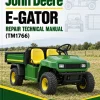 John Deere E-Gator Repair Technical Manual (TM1766) John Deere E-Gator Repair Technical Manual (TM1766)