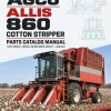 AGCO Allis 860 Cotton Stripper Parts Catalog Manual (1978 Model, Diesel SN between 590577 - 594302)