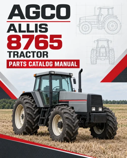 AGCO Allis 8765 Tractor Parts Catalog Manual AGCO Allis 8765 Tractor Parts Catalog Manual