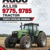 AGCO Allis 9775, 9785 Tractor Parts Catalog Manual (From "K" SN Prefix) AGCO Allis 9775, 9785 Tractor Parts Catalog Manual (From "K" SN Prefix)