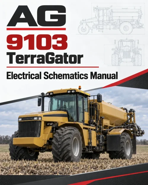 AG Chem 9103 TerraGator Electrical Schematics Manual AG Chem 9103 TerraGator Electrical Schematics Manual