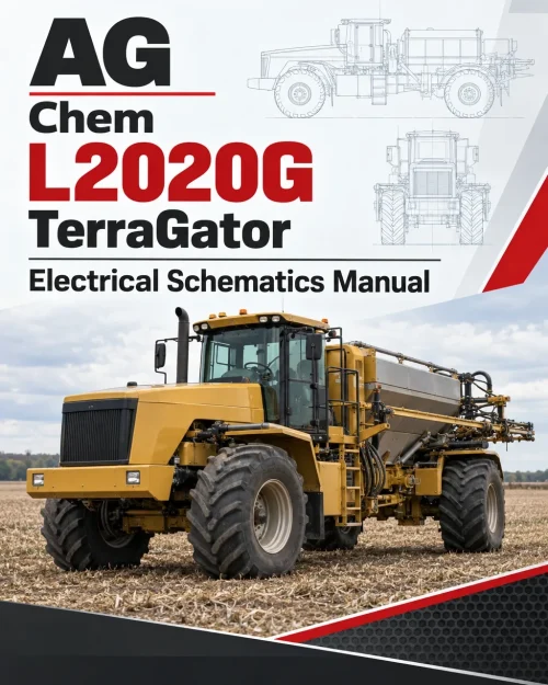 AG Chem L2020G TerraGator Electrical Schematics Manual AG Chem L2020G TerraGator Electrical Schematics Manual