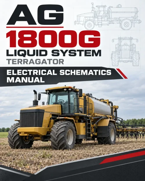 AG Chem 1800G Liquid System TerraGator Electrical Schematics Manual AG Chem 1800G Liquid System TerraGator Electrical Schematics Manual