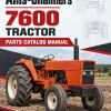 Allis-Chalmers 7600 Tractor Parts Catalog Manual