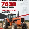 Allis-Chalmers 7630 Tractor Parts Catalog Manual