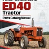 Allis-Chalmers ED40 Tractor Parts Catalog Manual Allis-Chalmers ED40 Tractor Parts Catalog Manual