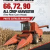 Allis-Chalmers 66, 72, 90 All Crop Harvester Parts Catalog Manual (Two Row Corn Head)