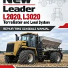 New Leader L2020, L3020 TerraGator and Loral System Repair Time Schedule Manual New Leader L2020, L3020 TerraGator and Loral System Repair Time Schedule Manual