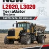 New Leader L2020, L3020 TerraGator System Parts Catalog Manual New Leader L2020, L3020 TerraGator System Parts Catalog Manual